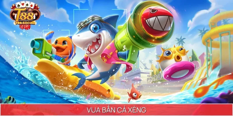 Vua Bắn Cá Xèng